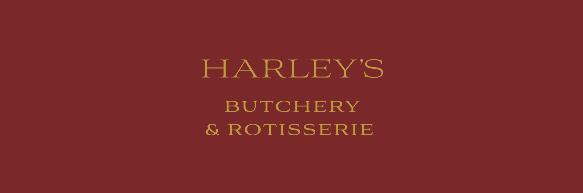 Harley's Rotisserie, Butchery & Grocery